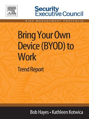 cover image of Bring Your Own Device (BYOD) to Work